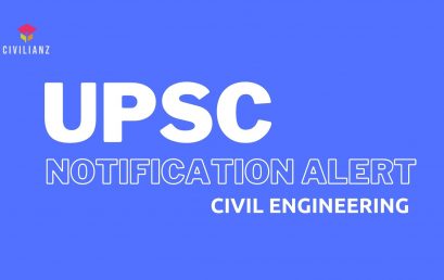 UPSC CIVIL ENGINEERING NOTIFICATION OUT!!!