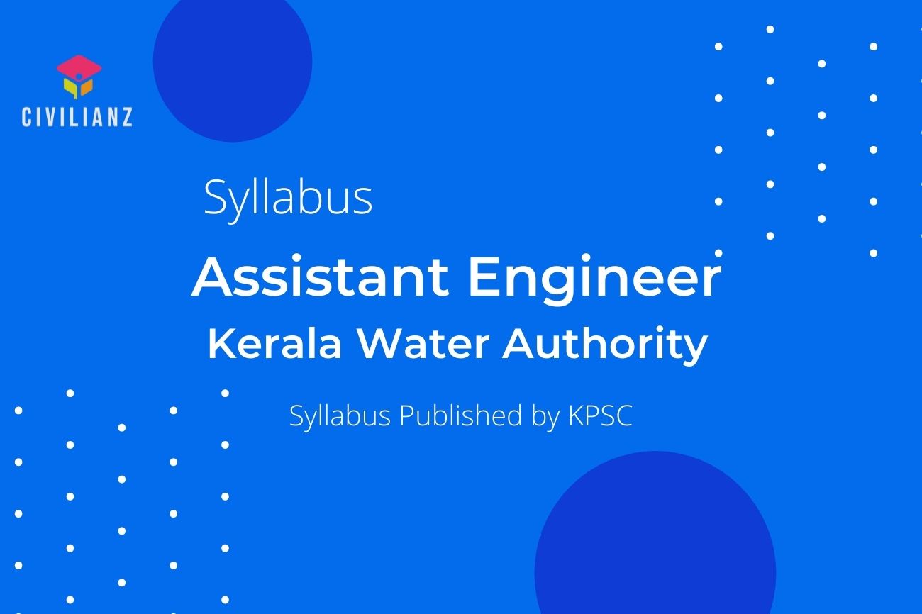 KWA – Kerala Water Authority Assistant Engineer Syllabus