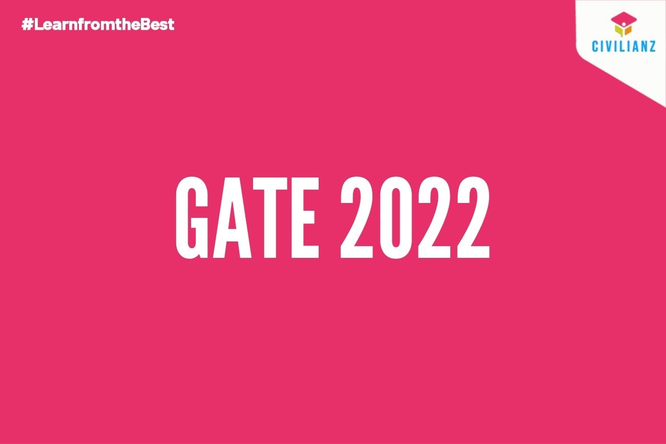 GATE 2022 UPDATES!!