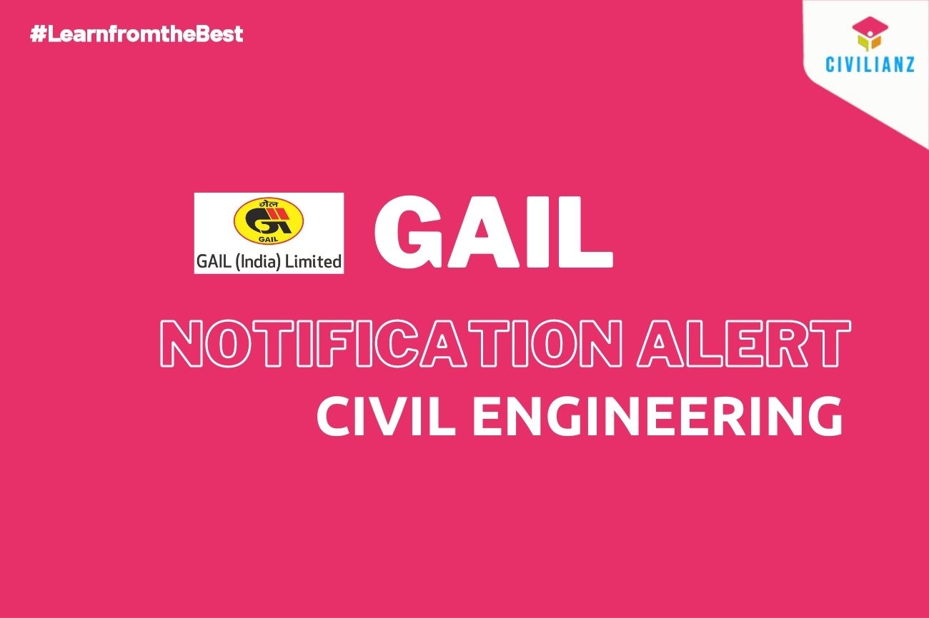 GAIL (INDIA) LTD JOB NOTIFICATION 2021!!!