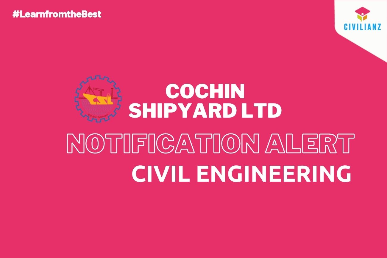 COCHIN SHIPYARD LTD JOB NOTIFICATION 2021