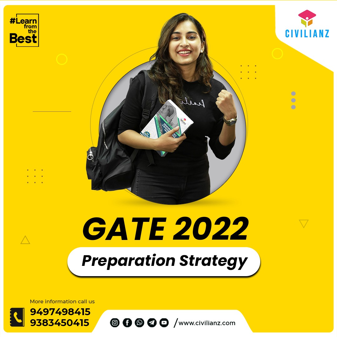 GATE 2022!! PREPARATION STRATEGY