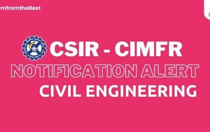 CSIR-CIMFR JOB NOTIFICATION 2022!!!