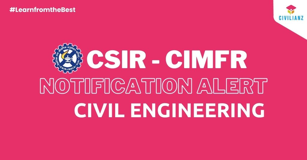 CSIR-CIMFR JOB NOTIFICATION 2022!!!