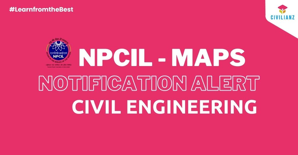 NPCIL – MAPS JOB NOTIFICATION RECRUITMENT 2022!!!