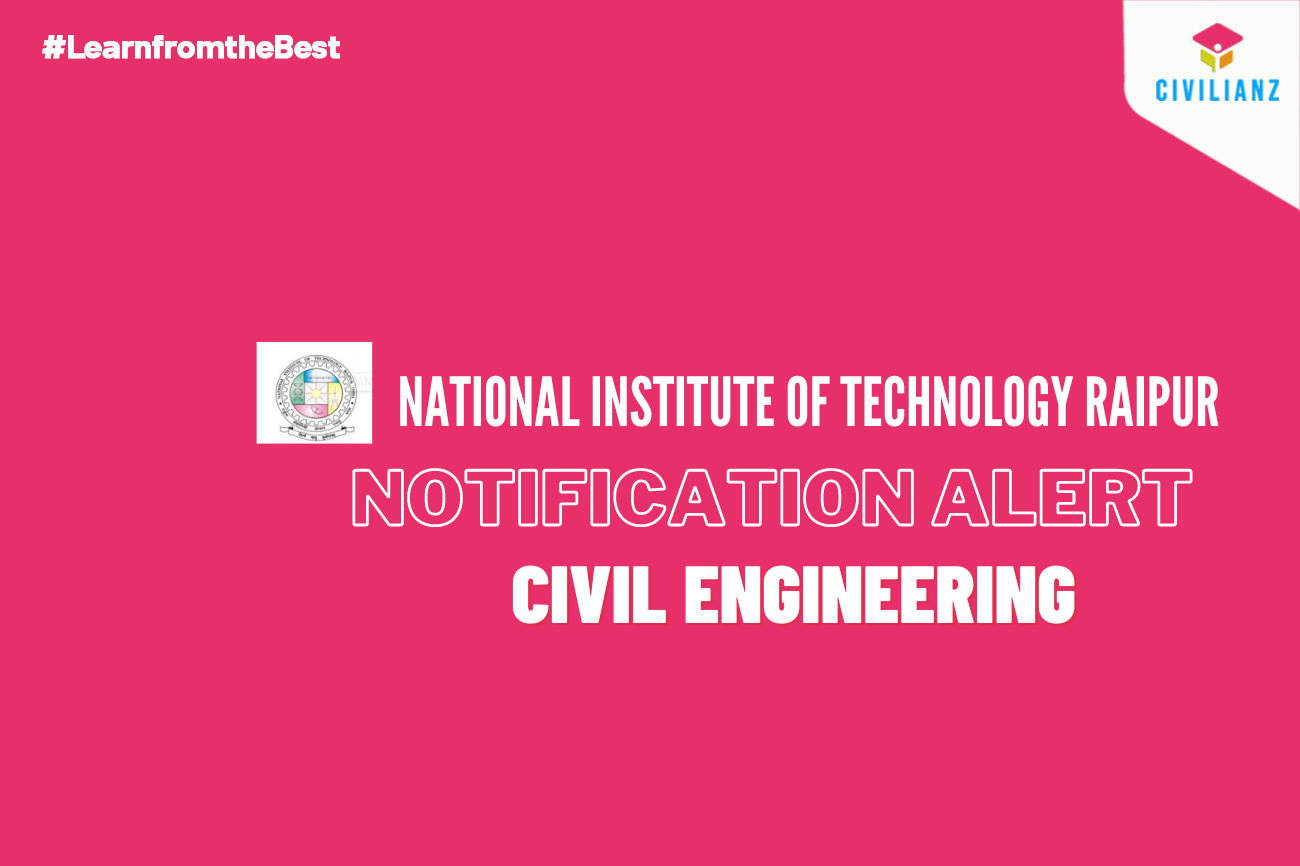 NATIONAL INSTITUTE OF TECHNOLOGY RAIPUR JOB NOTIFICATION 2022!!