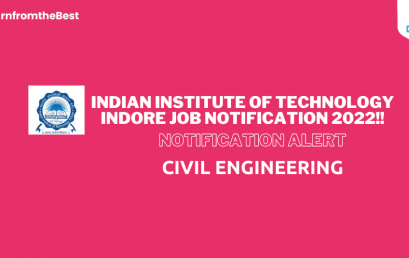 INDIAN INSTITUTE OF TECHNOLOGY INDORE JOB NOTIFICATION 2022!!