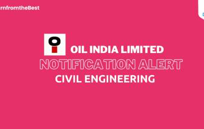 OIL INDIA LIMITED JOB NOTIFICATION 2022!!!