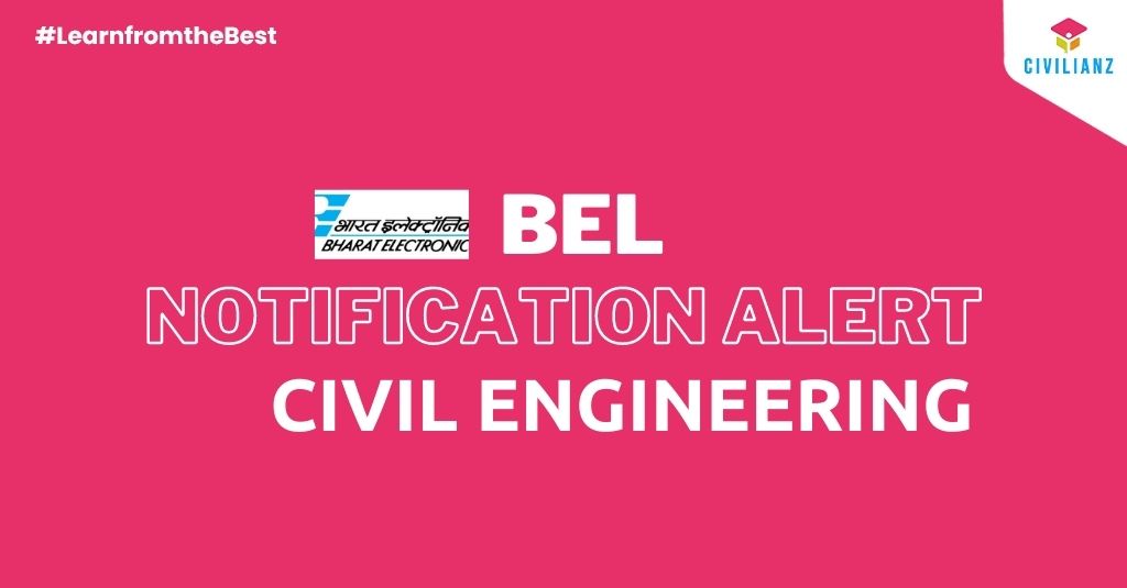 BEL JOB RECRUITMENT NOTIFICATION 2022 – PROJECT ENGINEER