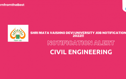 SHRI MATA VAISHNO DEVI UNIVERSITY JOB NOTIFICATION 2022!!!