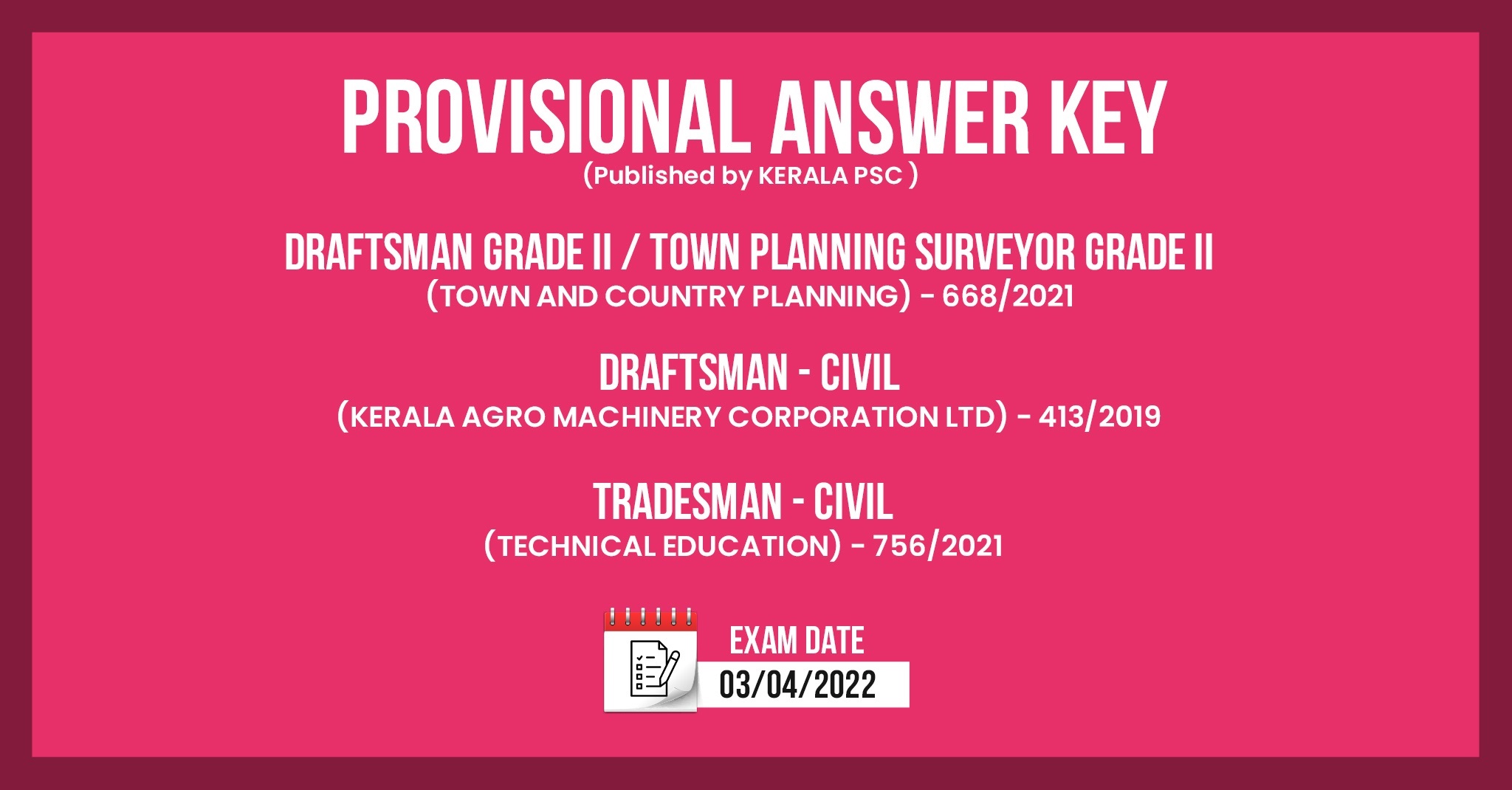 Draftsman Grade II / Draftsman Civil/ Tradesman Civil Provisional Answer key