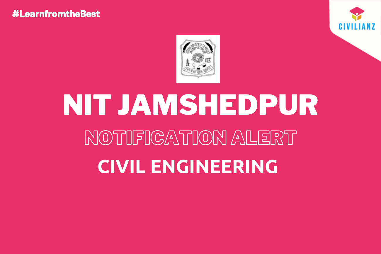 NIT JAMSHEDPUR JOB NOTIFICATION 2022!!!