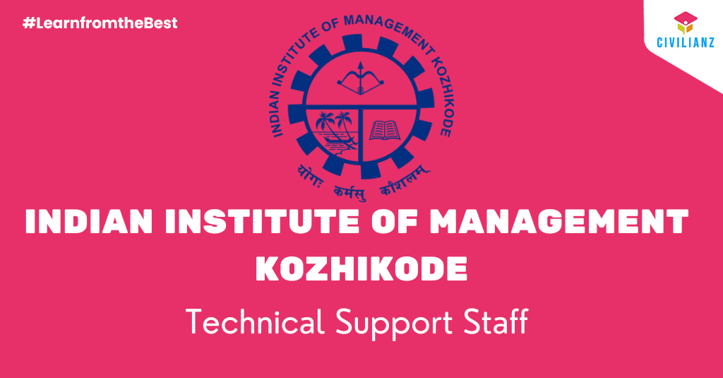 INDIAN INSTITUTE OF MANAGEMENT KOZHIKODE [ IIMK ] JOB NOTIFICATION