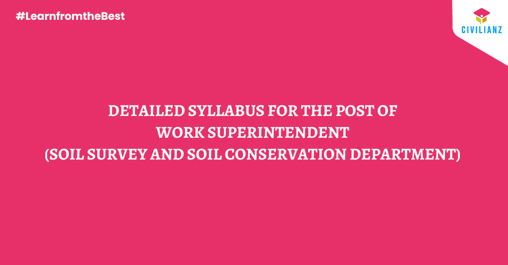 DETAILED SYLLABUS – WORK SUPERINTENDENT
