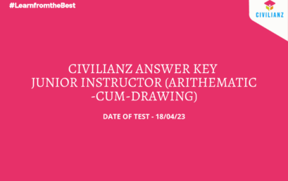 JUNIOR INSTRUCTOR (ARITHMETIC-CUM-DRAWING) CIVILIANZ ANSWER KEY