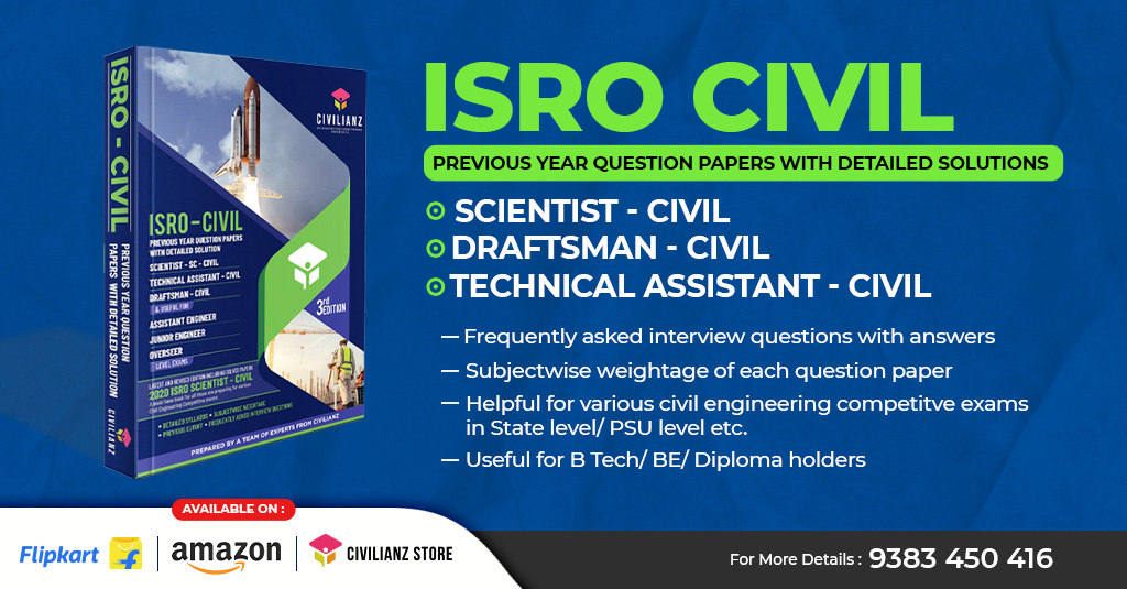 ISRO CIVIL ENGINEERING PREVIOUS YEAR QUESTION PAPERS