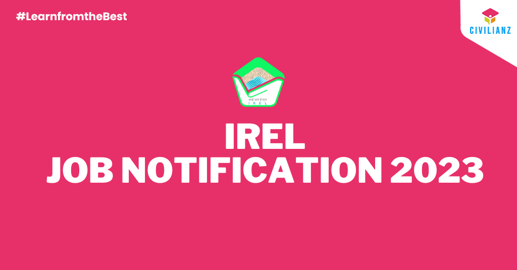 IREL JOB NOTIFICATION 2023