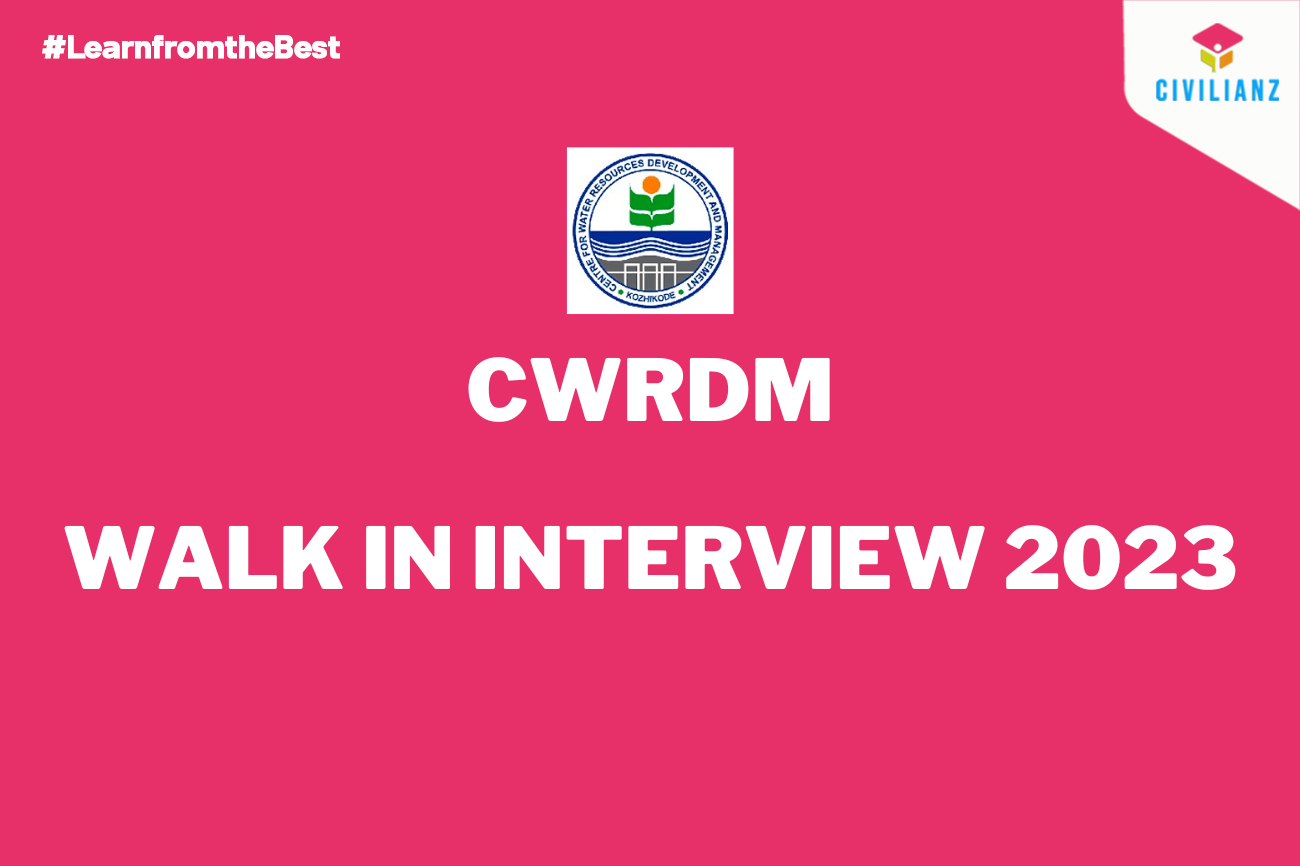 CWRDM WALK IN INTERVIEW 2023!!!