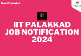 IIT PALAKKAD JOB NOTIFICATION 204!!!