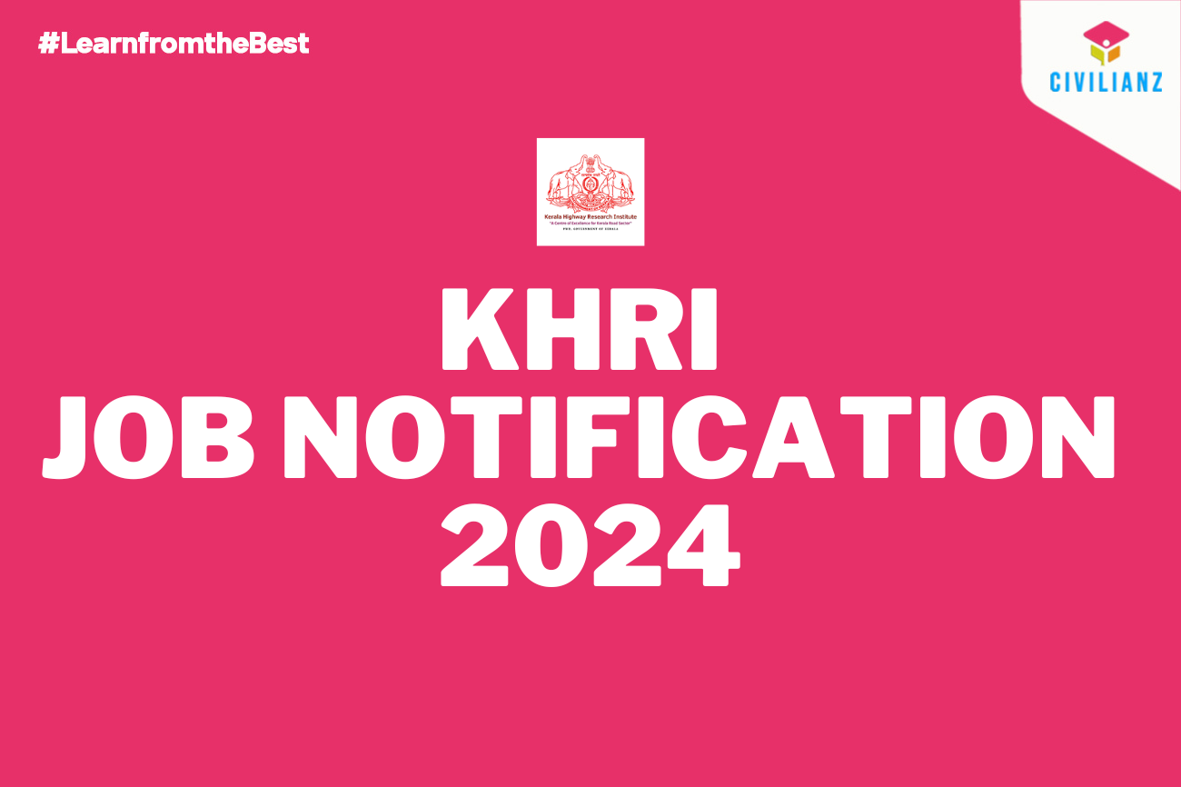 KHRI JOB NOTIFICATION 2024!!!