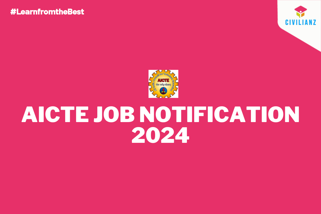 AICTE JOB NOTIFICATION 2024