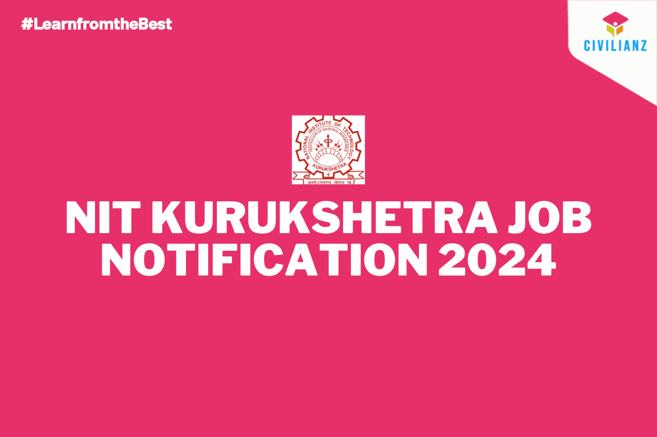 NIT KURUKSHETRA JOB NOTIFICATION 2024