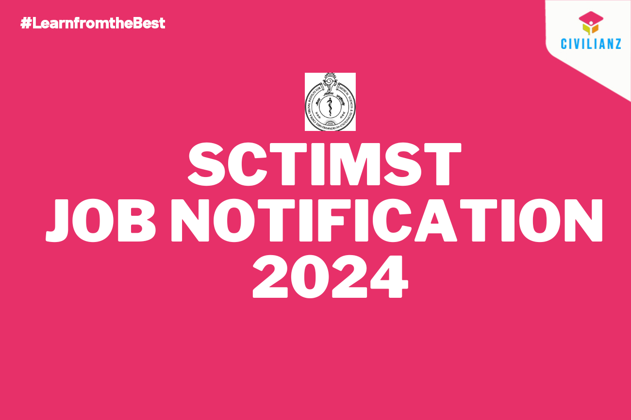 SCTIMST JOB NOTIFICATION 2024!!!