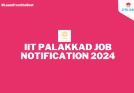 IIT PALAKKAD JOB NOTIFICATION 2024