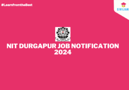 NIT DURGAPUR JOB NOTIFICATION 2024