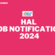 HAL JOB NOTIFICATION 2024