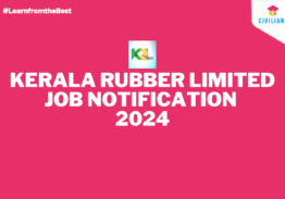 KERALA RUBBER LIMITED JOB NOTIFICATION 2024!!!
