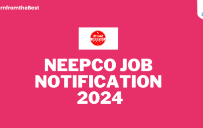 NEEPCO JOB NOTIFICATION 2024 !!!