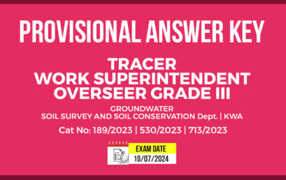 TRACER/WORK SUPERINTENDENT PROVISIONAL ANSWER KEY