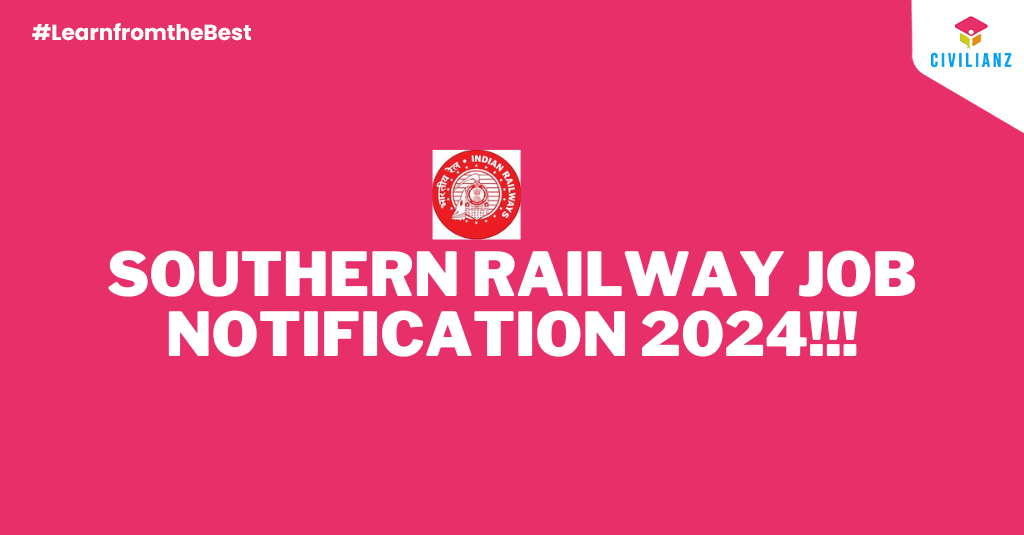 SOUTHERN RAILWAY JOB NOTIFICATION 2024!!!