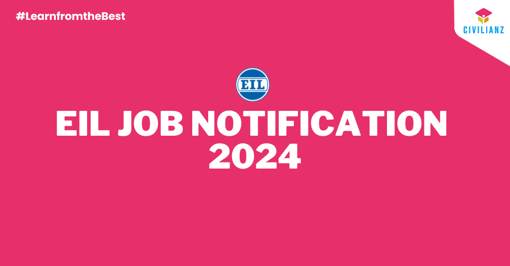 EIL JOB NOTIFICATION 2024!!!!