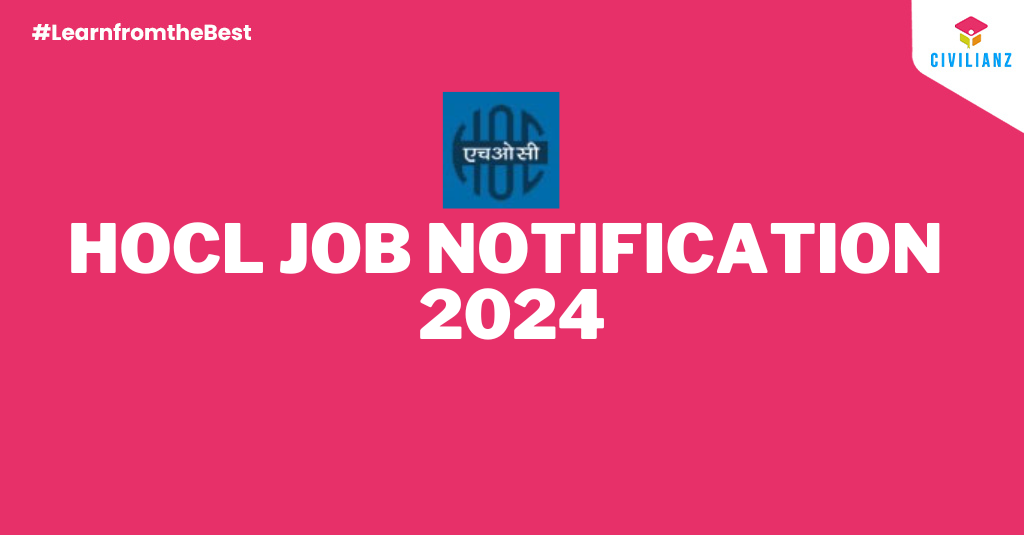 HOCL JOB NOTIFICATION 2024!!!