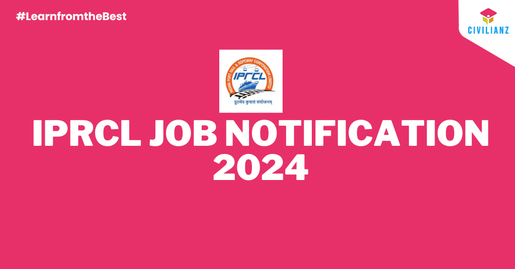 IPRCL  JOB NOTIFICATION 2024!!!