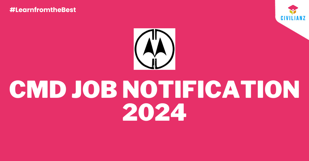 CMD JOB NOTIFICATION 2024!!!