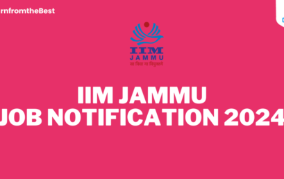 IIM JAMMU JOB NOTIFICATION 2024!!!