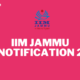 IIM JAMMU JOB NOTIFICATION 2024!!!