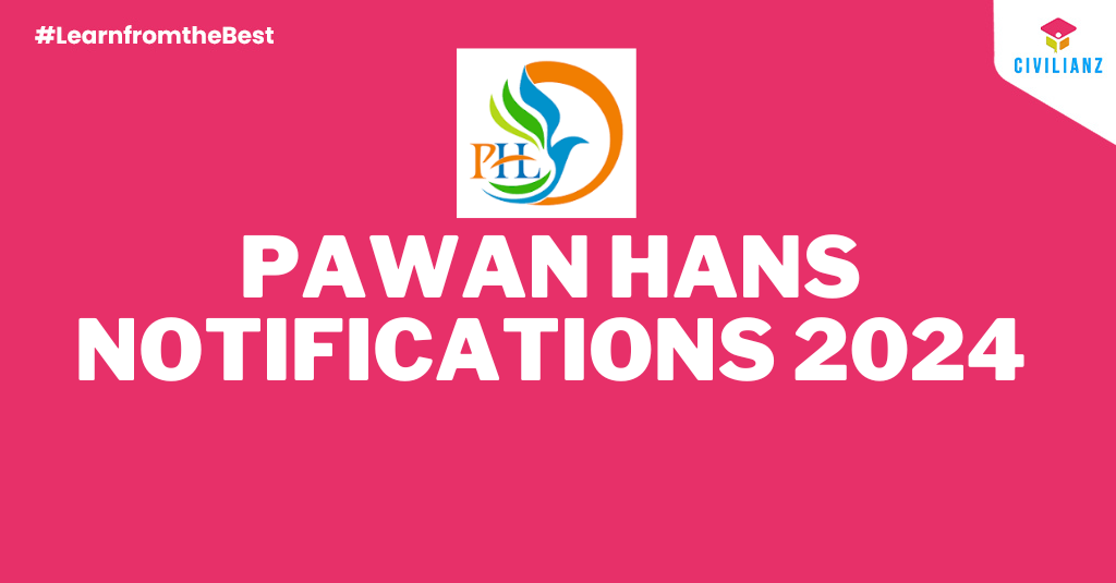 PAWAN HANS JOB NOTIFICATION 2024!!