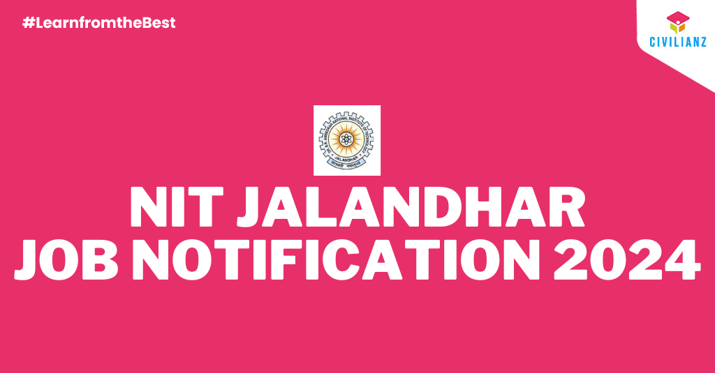 NIT JALANDHAR JOB NOTIFICATION 2024!!!