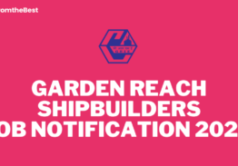 GARDEN REACH SHIPBUILDERS JOB NOTIFICATION 2024!!!