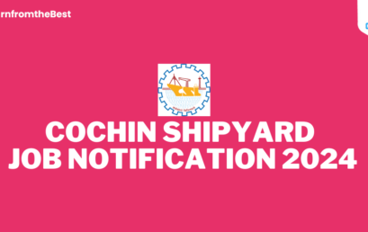 COCHIN SHIPYARD JOB NOTIFICATION 2024!!!