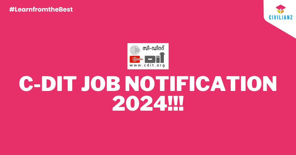 C-DIT JOB NOTIFICATION 2024!!!