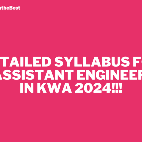 DETAILED SYLLABUS FOR ASSISTANT ENGINEER IN KWA 2024!!!