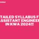 DETAILED SYLLABUS FOR ASSISTANT ENGINEER IN KWA 2024!!!