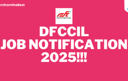 DFCCIL JOB NOTIFICATION 2025!!!