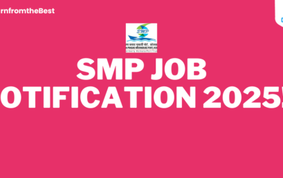 SMP JOB NOTIFICATION 2025!!!