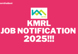 KMRL JOB NOTIFICATION 2025!!!